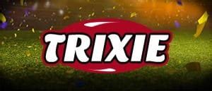 trixie wetten|Trixie Wette .